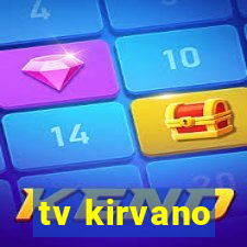 tv kirvano